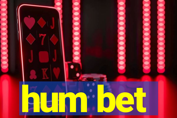 hum bet